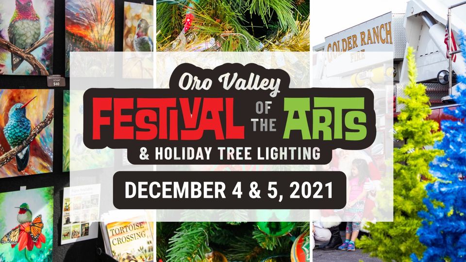 Oro Valley Virtual Festival of the Arts and Holiday Tree Lighting