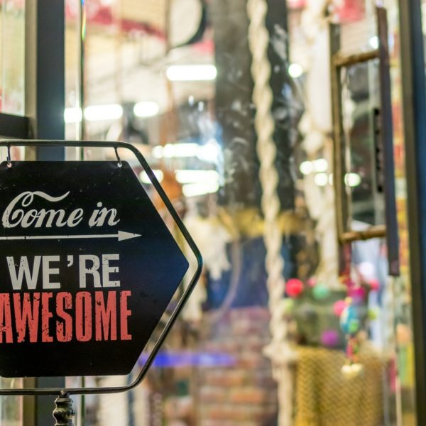 come in we're awesome small business store front door sign