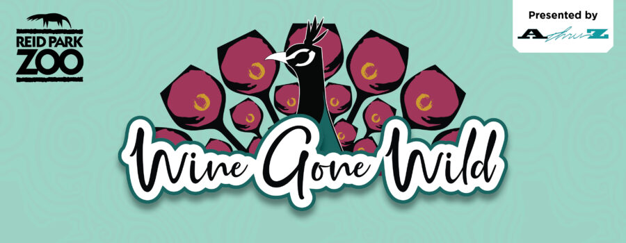 Promotional poster for Wine Gone Wild Tucson Event