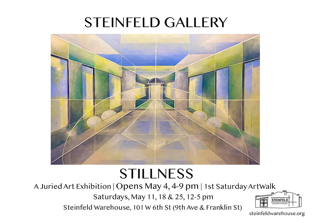 Poster of Steinfeld Gallery's Saturday Artwalk exhibition on stillness.